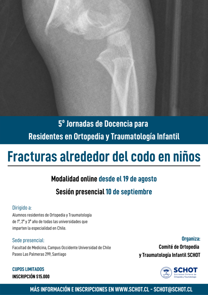 5° JORNADA PARA RESIDENTES DE ORTOPEDIA Y TRAUMATOLOGÍA INFANTIL SCHOT 2022 